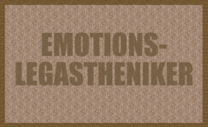 Emotionslegastheniker