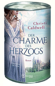 Christi Caldwell — Der Charme des Herzogs