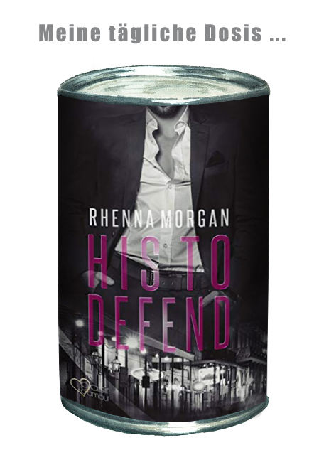 Rhenna Morgan — His to Defend