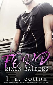 Die "Rixon Raiders" von L A Cotton