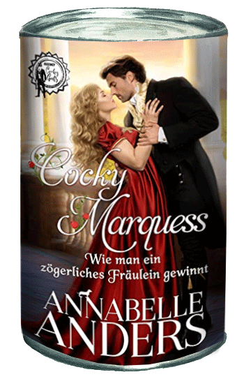 Annabelle Anders — Wie man ein zögerliches Fräulein gewinnt