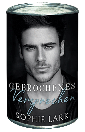 Sophie Lark — Gebrochenes Versprechen