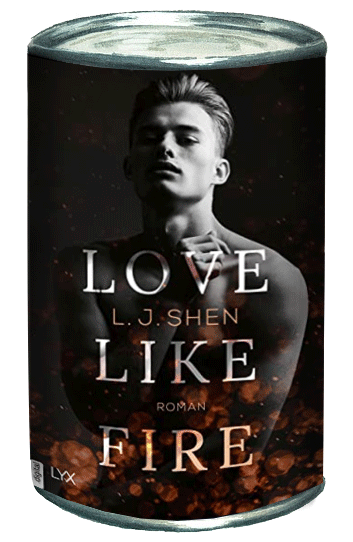 L.J. Shen — Love Like Fire