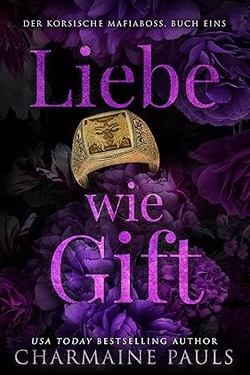 Mein aktueller Lesestoff — Liebe wie Gift