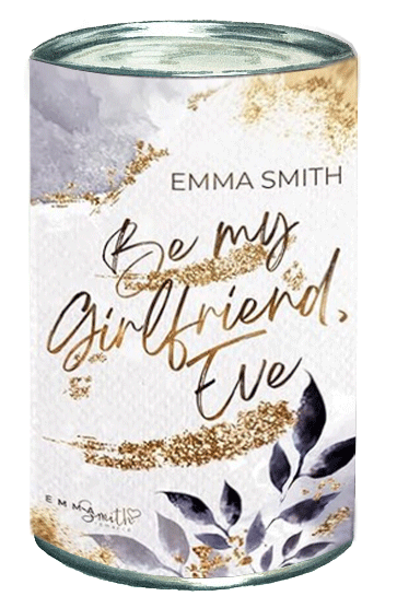 Emma Smith — Be my Girlfriend, Eve