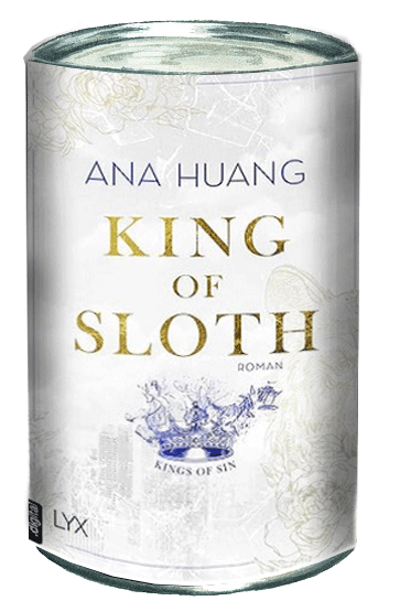 Ana Huang — King of Sloth