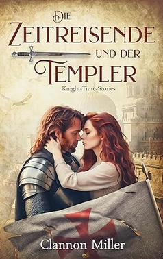 Die Zeitreisende und der Templer