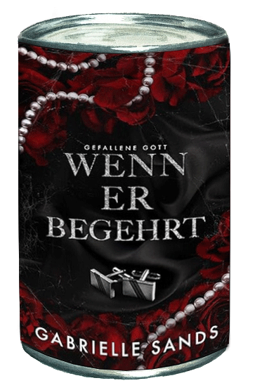 Gabrielle Sands — Wenn er begehrt