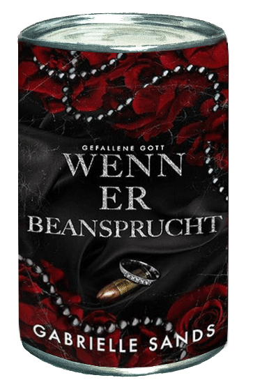 Gabrielle Sands — Wenn er beansprucht