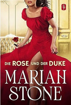 Die Rose und der Duke