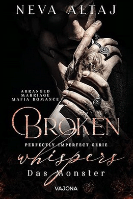 Broken Whispers - Das Monster