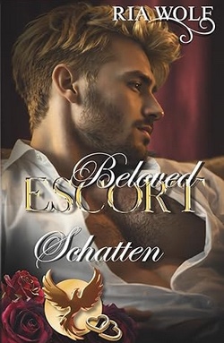 Beloved Escort Schatten Ria Wolf Cover Buchvorstellung