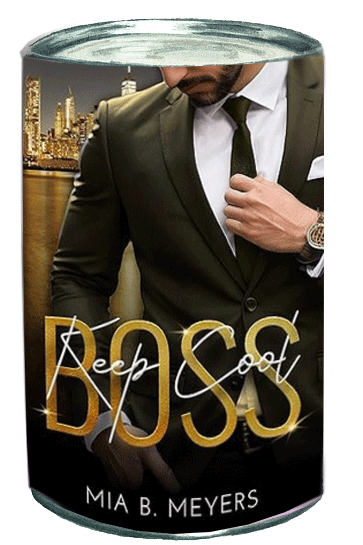 Mia B. Meyers — Keep Cool, Boss