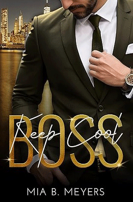 New York Moguls Keep Cool Boss Buch Cover Buchvorstellung Mia B. Meyers