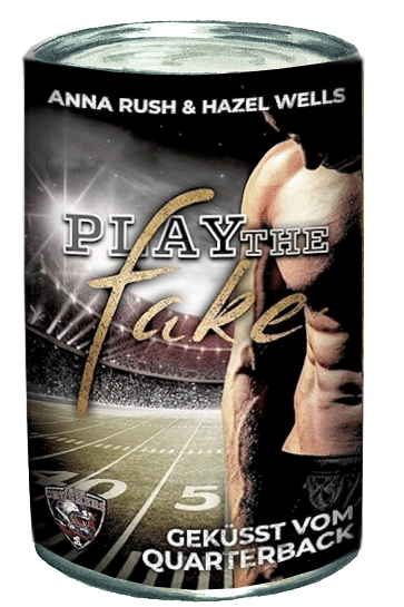 Rush & Wells — Play the Fake: Geküsst vom Quaterback