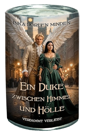 Regency Creatures Ein Duke zwischen Himmel und Hölle Rezension Historical Paranormal Inka Loreen Minden Meine tägliche Dosis