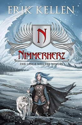 Nimmerherz 2 Der lange Weg des Windes Erik Kellen Serienregal