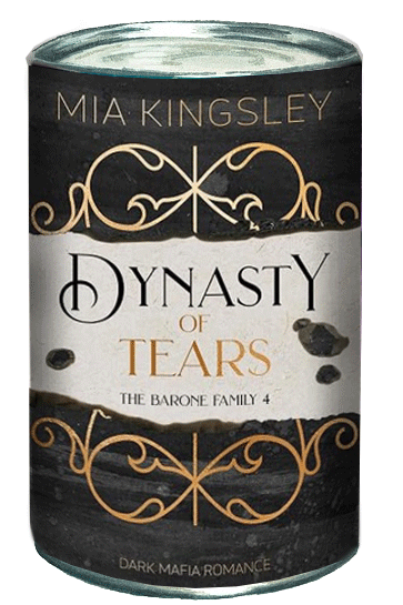 The Barone Family Dynasty of Tears Mia Kingsley Cover