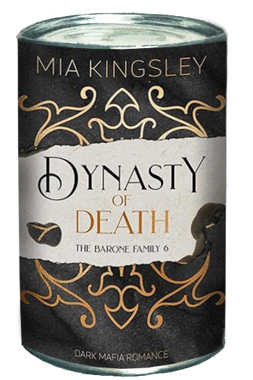 Dynasty of Death The Barone Family Mia Kingsley Cover
