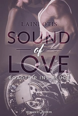 Sound of Love Roadtrip ins Glück Cover